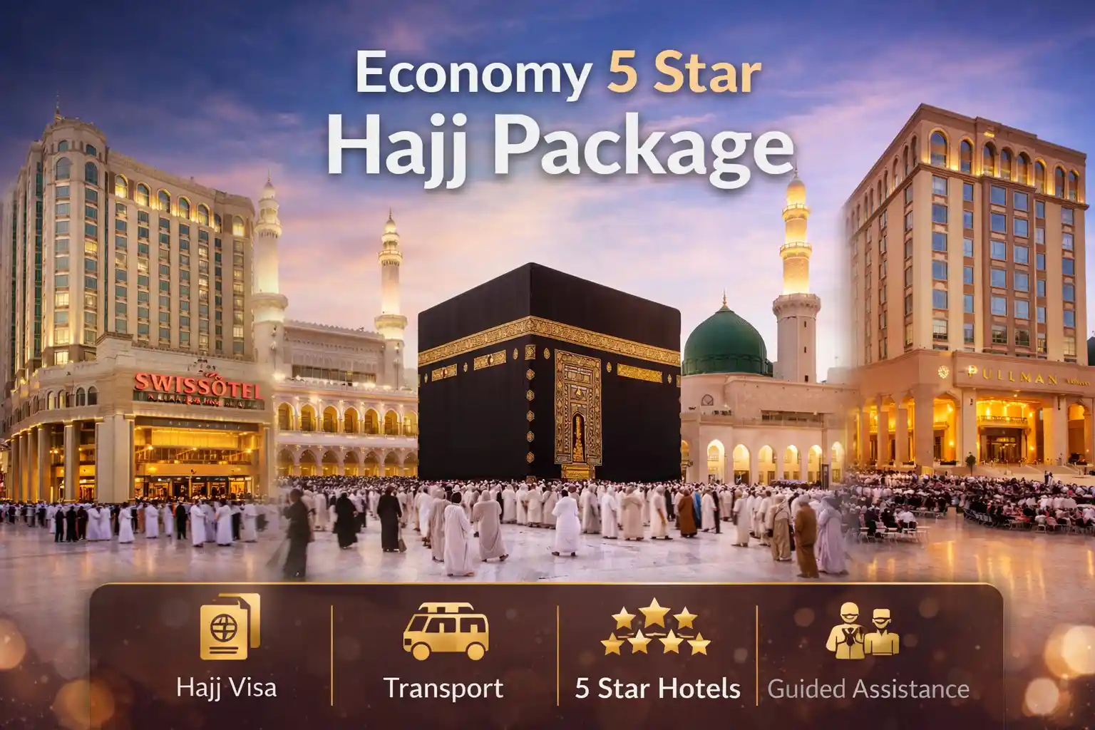 Economy 5 star hajj package 1